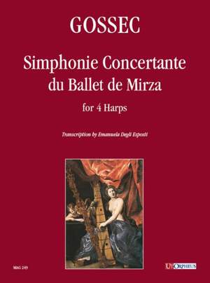 Gossec, F: Simphonie Concertante du Ballet de Mirza