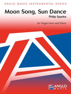 Philip Sparke: Moon Song, Sun Dance Product Image