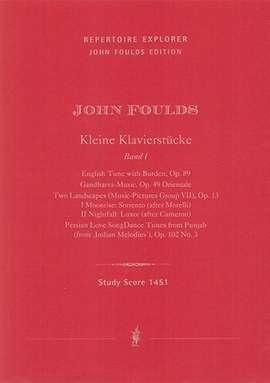 Foulds, John: Piano Works