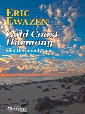 Ewazen, E: Gold Coast Harmony