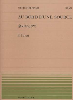 Liszt, F: Au Bord d'une Source 524