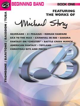 Belwin Beginning Band, Book One (featuring the works of Michael Story)