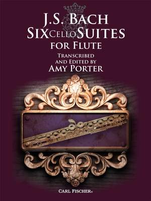 Johann Sebastian Bach: J.S. Bach: Six Cello Suites for Flute