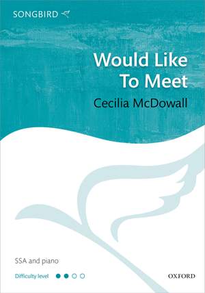 McDowall, Cecilia: Would Like To Meet