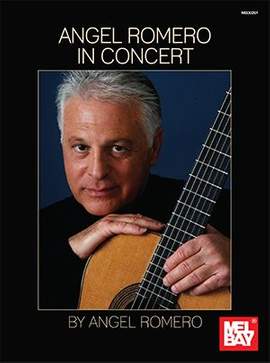 Angel Romero: Angel Romero: In Concert