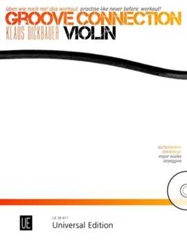Dickbauer Klaus: Groove Connection – Violin