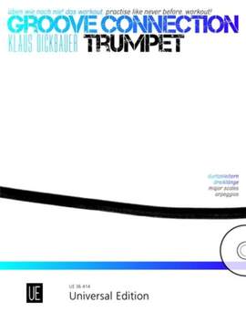 Dickbauer Klaus: Groove Connection – Trumpet