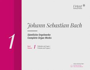 Bach, JS: Complete Organ Works Volume 1