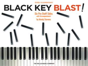 Wendy Stevens: Black Key Blast!