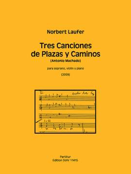 Laufer, N: Tres Canciones de Plazas y Caminos