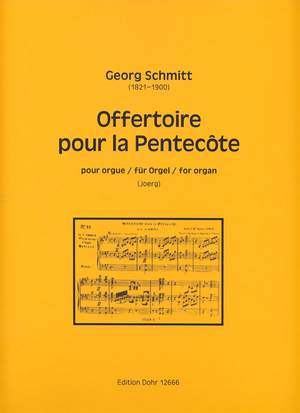 Schmitt, G: Offertoire pour la Pentecote