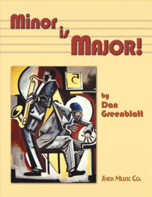 Greenblatt, Dan: Minor is Major! Product Image