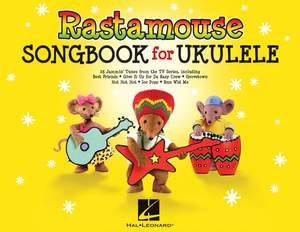 Andrew Kingslow: Rastamouse: Songbook For Ukulele