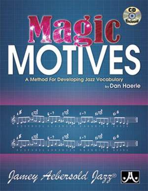 Haerle, Dan: Magic Motives (with audio)