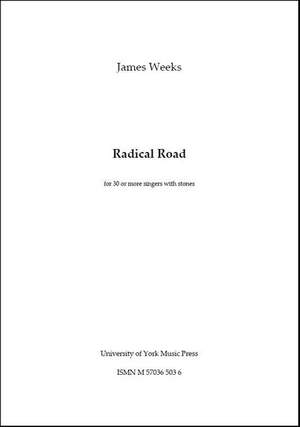 James Weeks: Radical Road
