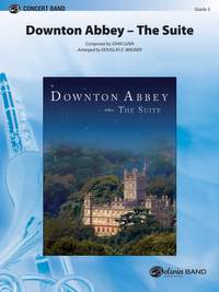 John Lunn: Downton Abbey -- The Suite