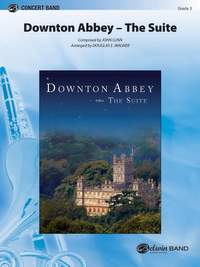 John Lunn: Downton Abbey -- The Suite