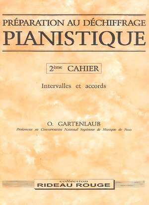 Gartenlaub: Préparation Au Déchiffrage Pianistique - 2ème Cahier