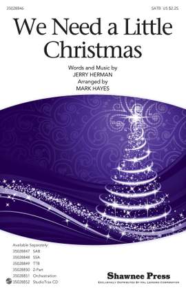 Jerry Herman: We Need a Little Christmas SATB