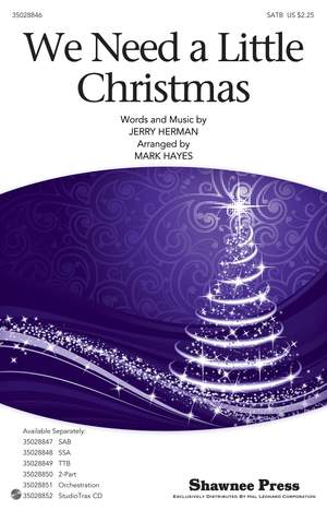 Jerry Herman: We Need a Little Christmas SATB