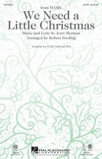 Jerry Herman: We Need a Little Christmas SATB