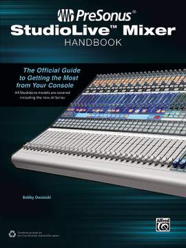 PreSonus StudioLive Mixer Handbook