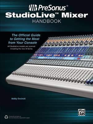 PreSonus StudioLive™ Mixer Handbook