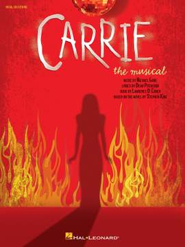 Michael Gore: Carrie: The Musical