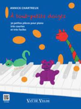 Annick Chartreux: A tout petits doigts