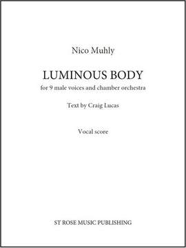 Nico Muhly: Luminous Body