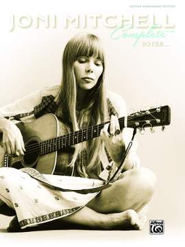 Joni Mitchell: Joni Mitchell Complete So Far
