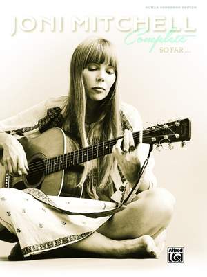 Joni Mitchell: Joni Mitchell Complete So Far