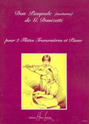 Donizetti: Don Pasquale (Nocturne)