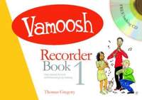 Vamoosh Recorder Book 1 Book & CD