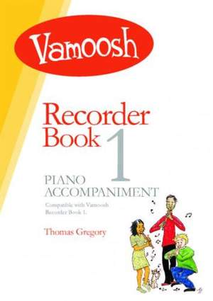 Vamoosh Recorder Book 1 Piano Accompaniments