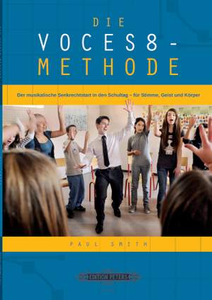 Smith, P: The VOCES8 Method (German edition)