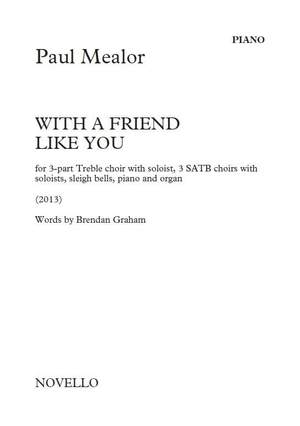 Brendan Graham_Paul Mealor: With A Friend Like You