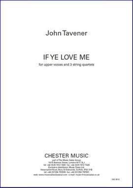 John Tavener: If Ye Love Me