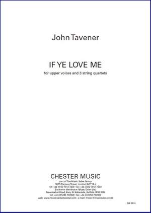 John Tavener: If Ye Love Me