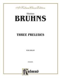 Nikolaus Bruhns: Three Preludes and Fugues