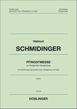 Helmut Schmidinger: Pfingstmesse 1999