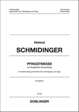 Helmut Schmidinger: Pfingstmesse 1999