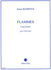 Janos Komives: Flammes