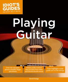 Idiot's Guides As Easy As It Gets: Playing Guitar