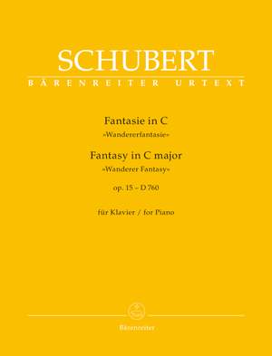 Schubert, Franz: Fantasy for Piano C major op. 15 D 760 "Wanderer Fantasy"