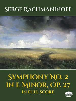 Rachmaninoff: Symphony No. 2 In E Minor, Op. 27
