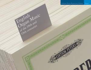 English Organ Music of the 18th and 19th centuries