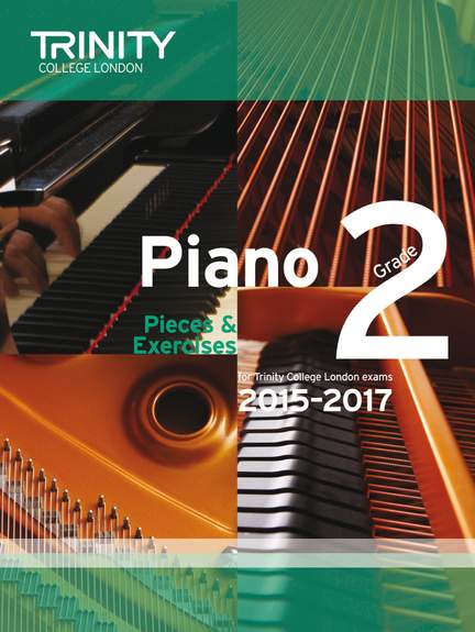 Trinity Guildhall Piano 2015-2017 Grade 2