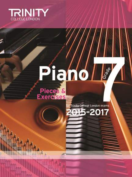 Trinity Guildhall Piano 2015-2017 Grade 7