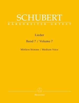 Schubert, Franz:  Lieder, Volume 7